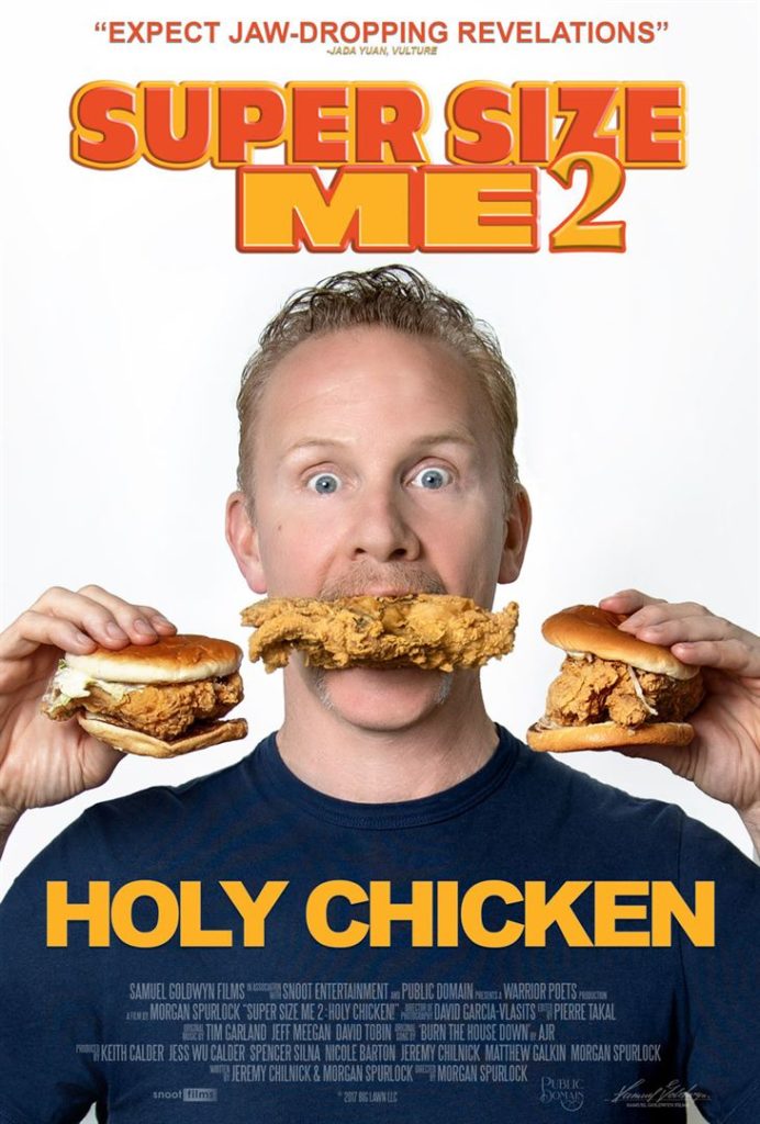 SUPER SIZE ME 2 HOLY CHICKEN Passion Poulet